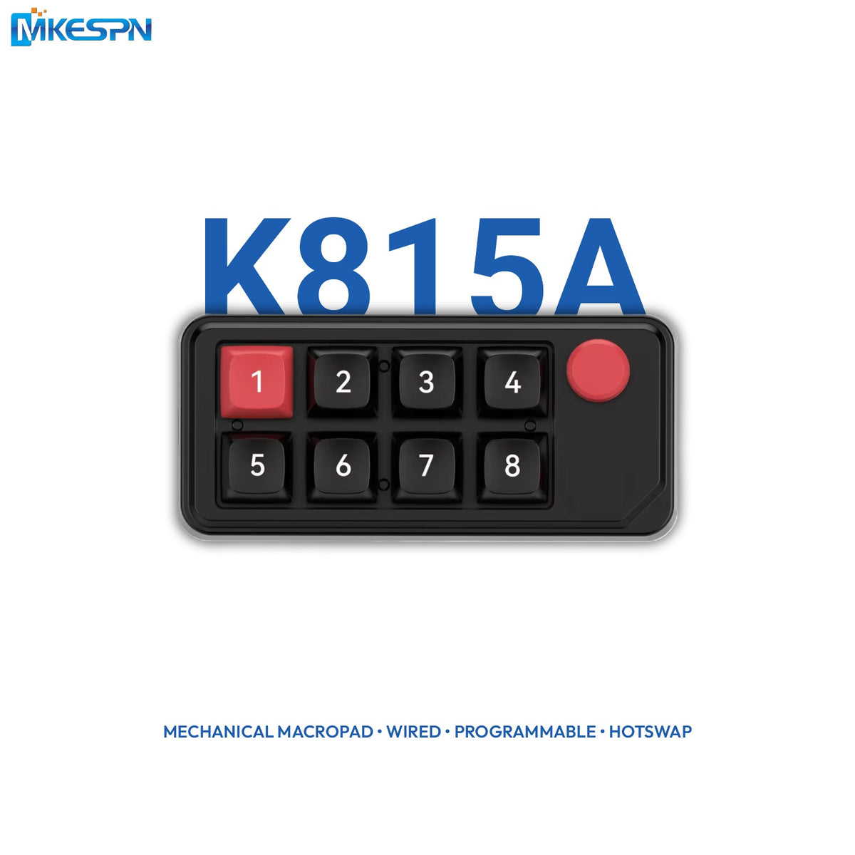 MKESPN K815A 8-Key Mechanical Macropad – Hot-Swap, Knob & Per-Key RGB | Black & White
